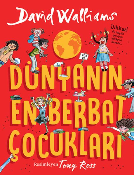 Dünyanın En Berbat Çocukları