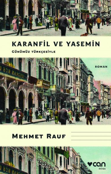 Karanfil Ve Yasemin (günümüz Türkçesiyle)