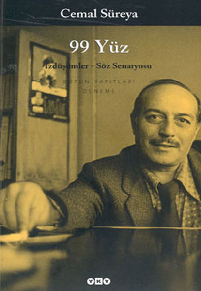 99 Yüz; İzdüşümler - Söz Senaryosu