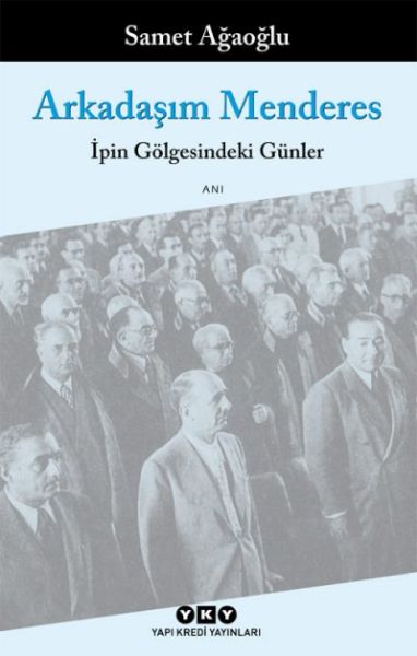 Arkadaşım Menderes