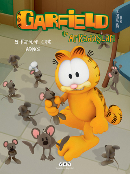 Garfield ile Arkadaşları 5 - Fareler Cirit Atınca