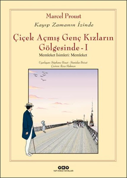 Çiçek Açmış Genç Kızların Gölgesinde-I; Memleket İsimleri:Memleket