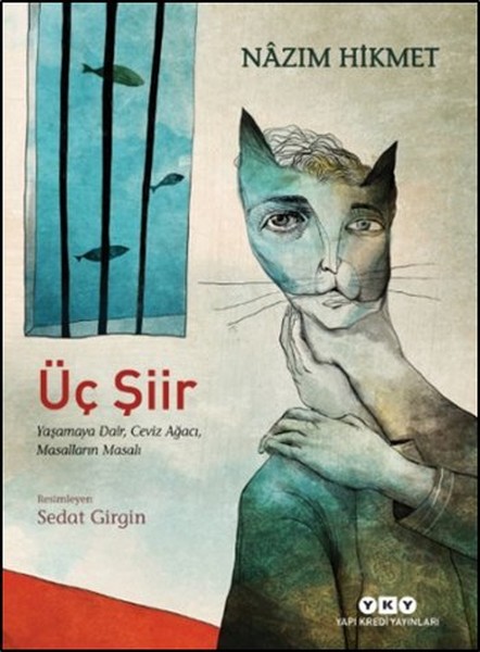 Üç Şiir: Yaşamaya Dair, Ceviz Ağacı, Masalların Masalı