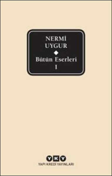 Nermi Uygur - Bütün Eserleri 1