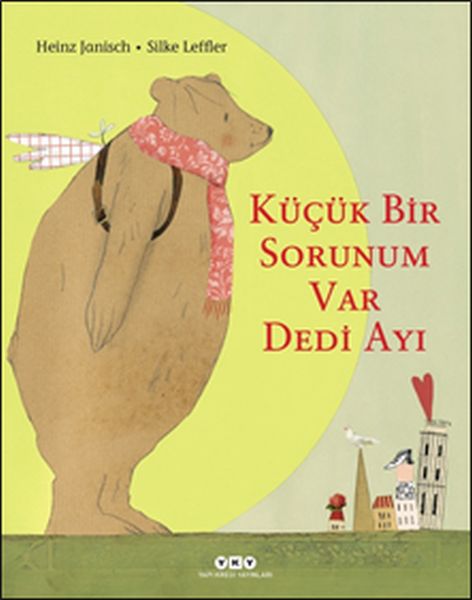 Küçük Bir Sorunum Var Dedi Ayı - Ciltli