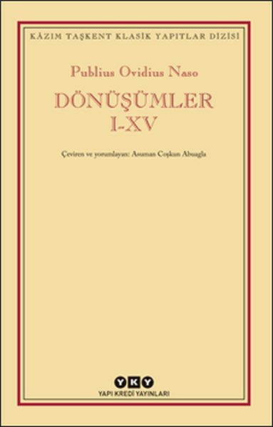 Dönüşümler I-XV - Kâzım Taşkent Klasik Yapıtlar Dizisi