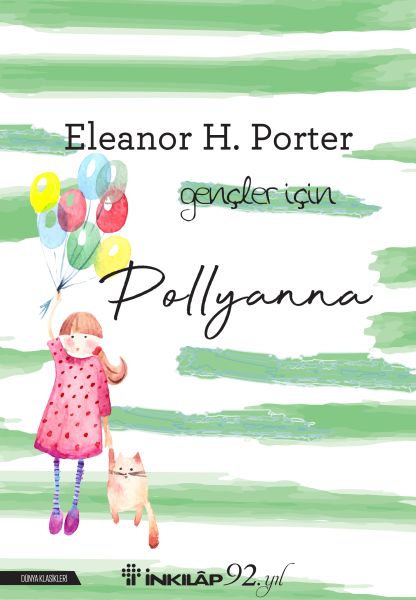 Pollyanna; Gençler İçin Dünya Klasikleri