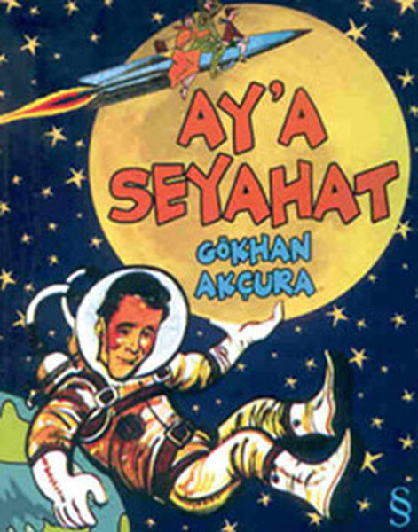 Aya Seyahat; Gençler İçin Dünya Klasikleri