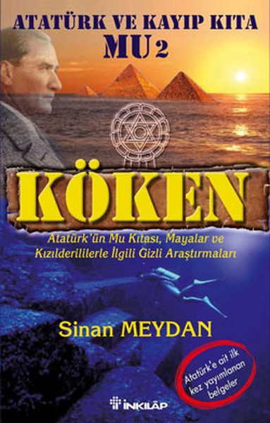 Köken - Atatürk ve Kayıp Kıta Mu 2