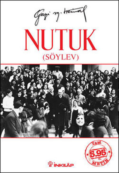 Nutuk; (söylev)