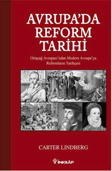 Avrupa'da Reform Tarihi  Ortaçağ Avrupası'ndan Modern Avrupa'ya Reformların Tarihçesi
