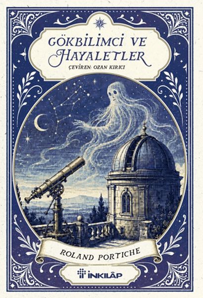 Gökbilimci ve Hayaletler