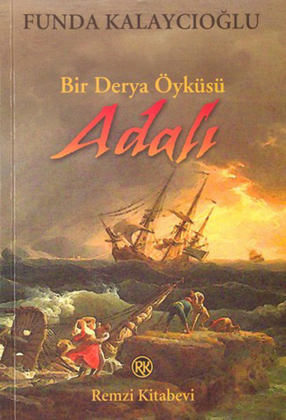 Bir Derya Öyküsü-Adalı