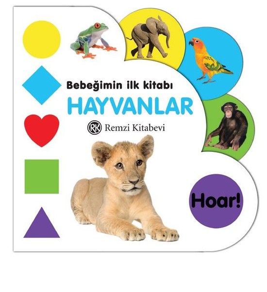 Bebeğimin İlk Kitabı: Hayvanlar