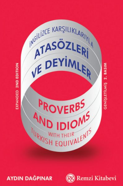 Atasözleri ve Deyimler İngilizce Karşılıklarıyla