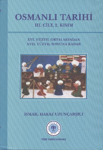 Osmanlı Tarihi (3.cilt, 2.kısım)