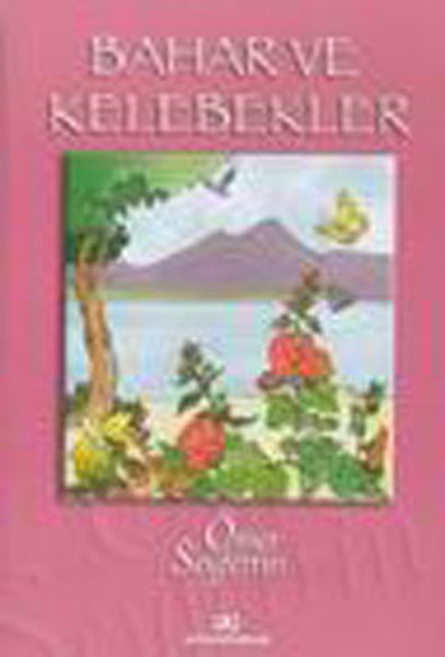 Bahar ve Kelebekler