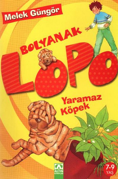 Bolyanak Lopo 2 Yaramaz Köpek