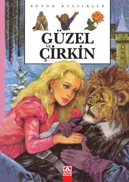 Altın Büyük Klasikler Güzel ve Çirkin (Ciltli)