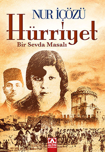 Hürriyet; Bir Sevda Masalı