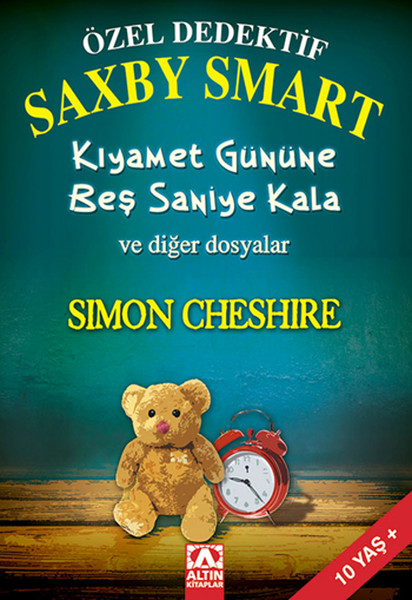 Özel Dedektif Saxby Smart  Kıyamet Gününe Beş Saniye Kala ve Diğer Dosyalar