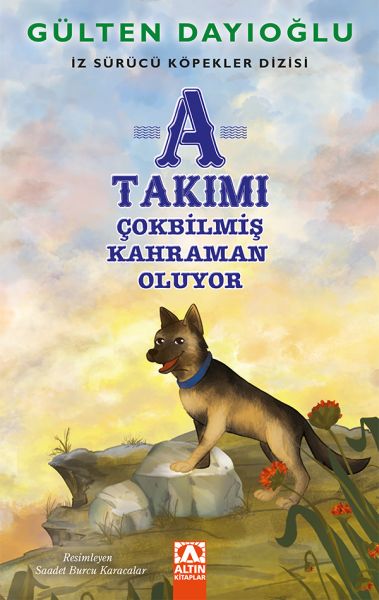 A Takımı - Çokbilmiş Kahraman Oluyor - İz Sürücü Köpekler Dizisi 6