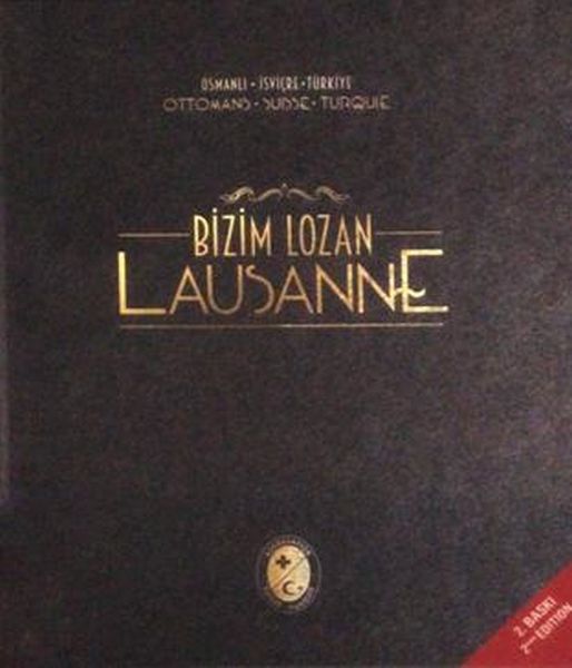 Bizim Lozan - Lausanne