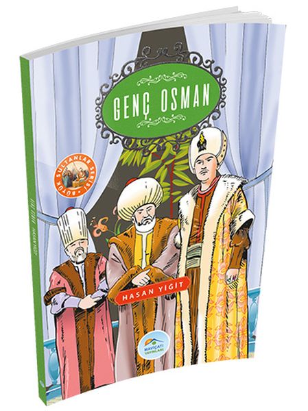 Genç Osman; Büyük Sultanlar Serisi