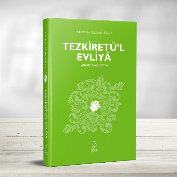 Mehmed Zahid Kotku Dizisi 08 - Tezkiretü'l Evliya