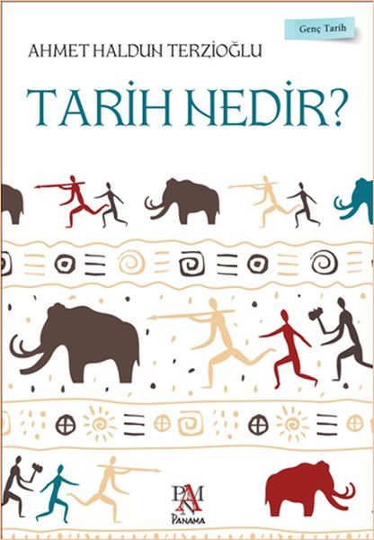 Tarih Nedir ?; Genç Tarih Serisi