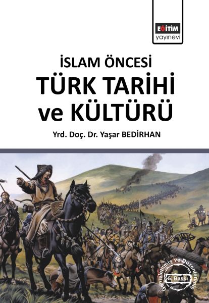 İslam Öncesi Türk Tarihi ve Kültürü