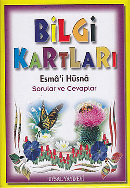 Bilgi Kartları 1 (6-15 Yaş); Esmâ'i Hüsna Sorular ve Cevaplar