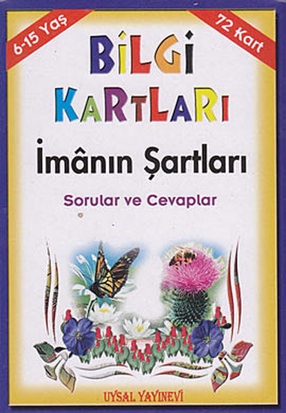 Bilgi Kartları 2 (6-15 Yaş); İmânın Şartları Sorular ve Cevaplar