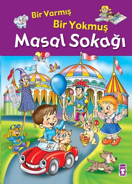 Bir Varmış Bir Yokmuş - Masal Sokağı