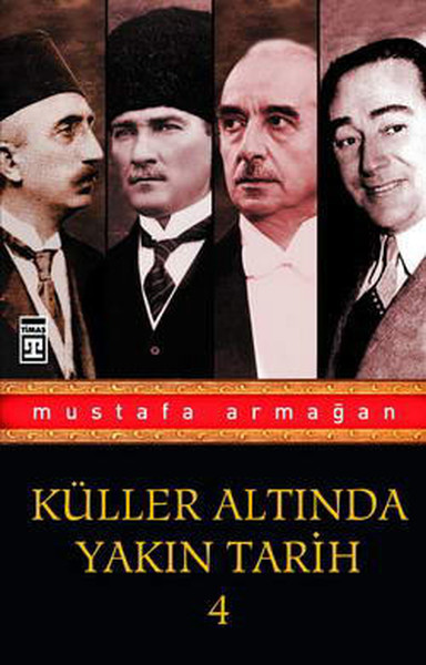 Korku Duvarını Yıkmak / Küller Altında Yakın Tarih-4