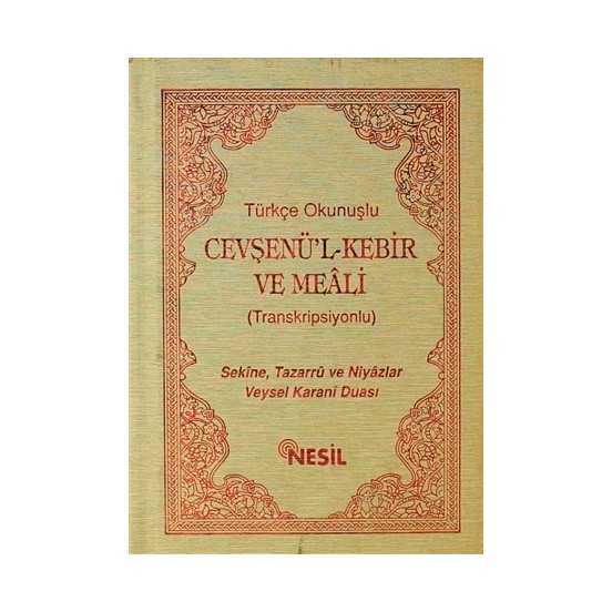 Türkçe Okunuşlu Cevşenü’l Kebir ve Meali (Transkripsiyonlu-Cep Boy)