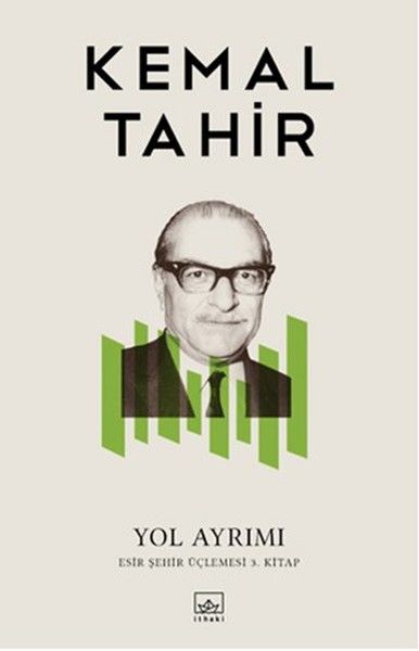 Yol Ayrımı (Esir Şehir Üçlemesi 3. Kitap)
