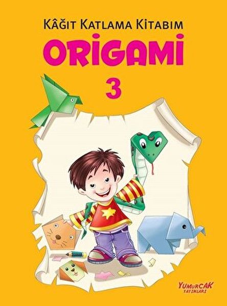 Origami 3; Kağıt Katlama Kitabım