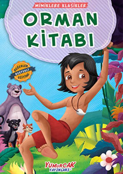 Orman Kitabı; Miniklere Klasikler