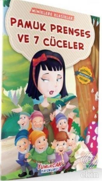 Pamuk Prenses Ve 7 Cüceler - Miniklere Klasikler