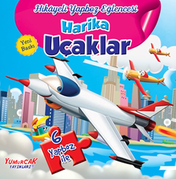 Harika Uçaklar - Hikayeli Yapboz Eğlencesi; 6 Yapboz İle