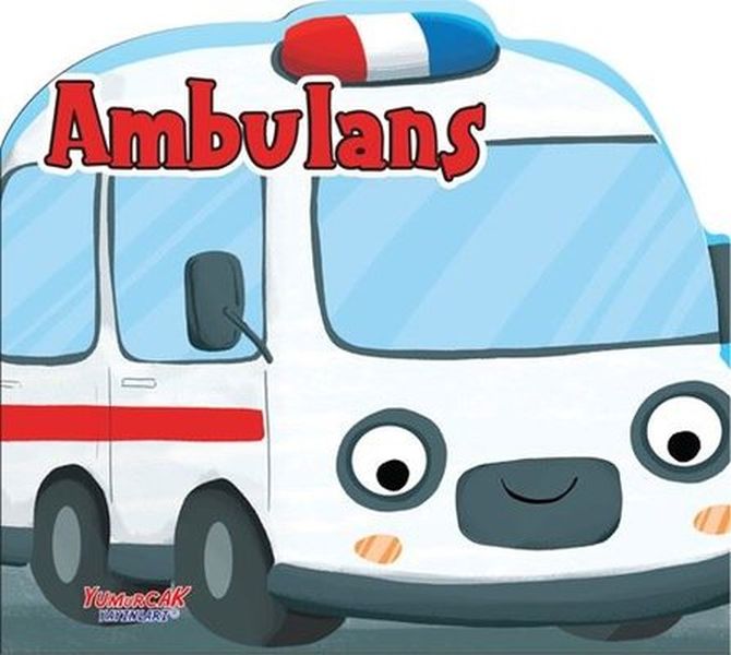 Ambulans;Erken Öğrenme Kitapları