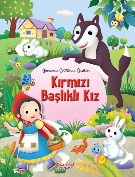 Kırmızı Başlıklı Kız 'Yumurcak Çıkartmalı Klasikler'