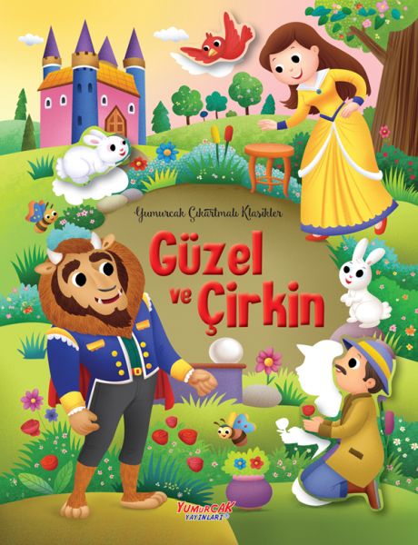 Güzel ve Çirkin 'Yumurcak Çıkartmalı Klasikler'