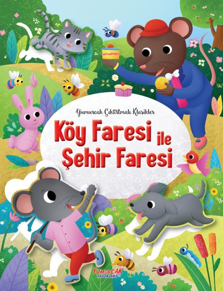 Köy Faresi ile Şehir Faresi 'Yumurcak Çıkartmalı Klasikler'