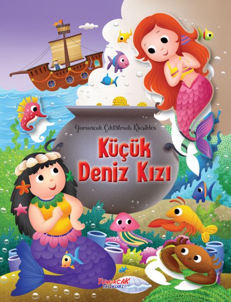 Küçük Deniz Kızı 'Yumurcak Çıkartmalı Klasikler'