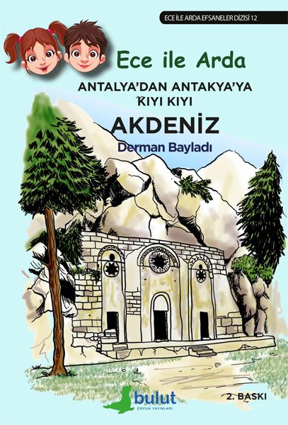Ece ile Arda Efsaneler Dizisi 12| Antalyadan Antakyaya Kıyı Kıyı Akdeniz