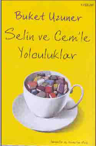 Selin ve Cemle Yolculuklar
