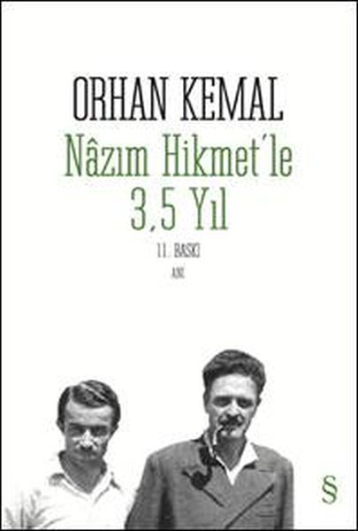 Nâzım Hikmet'le 3,5 Yıl