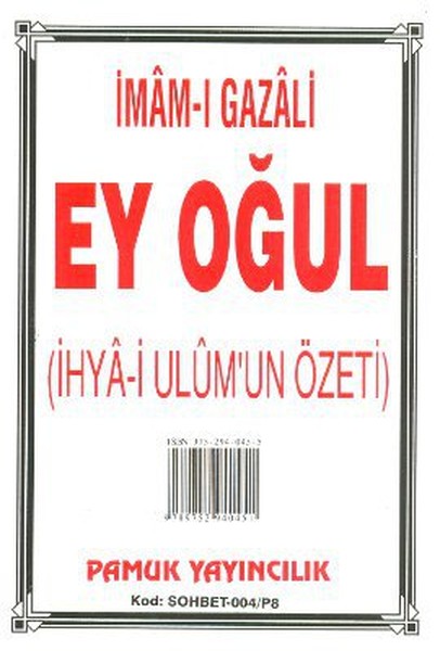 Ey Oğul (Sohbet-004, Küçük Boy)